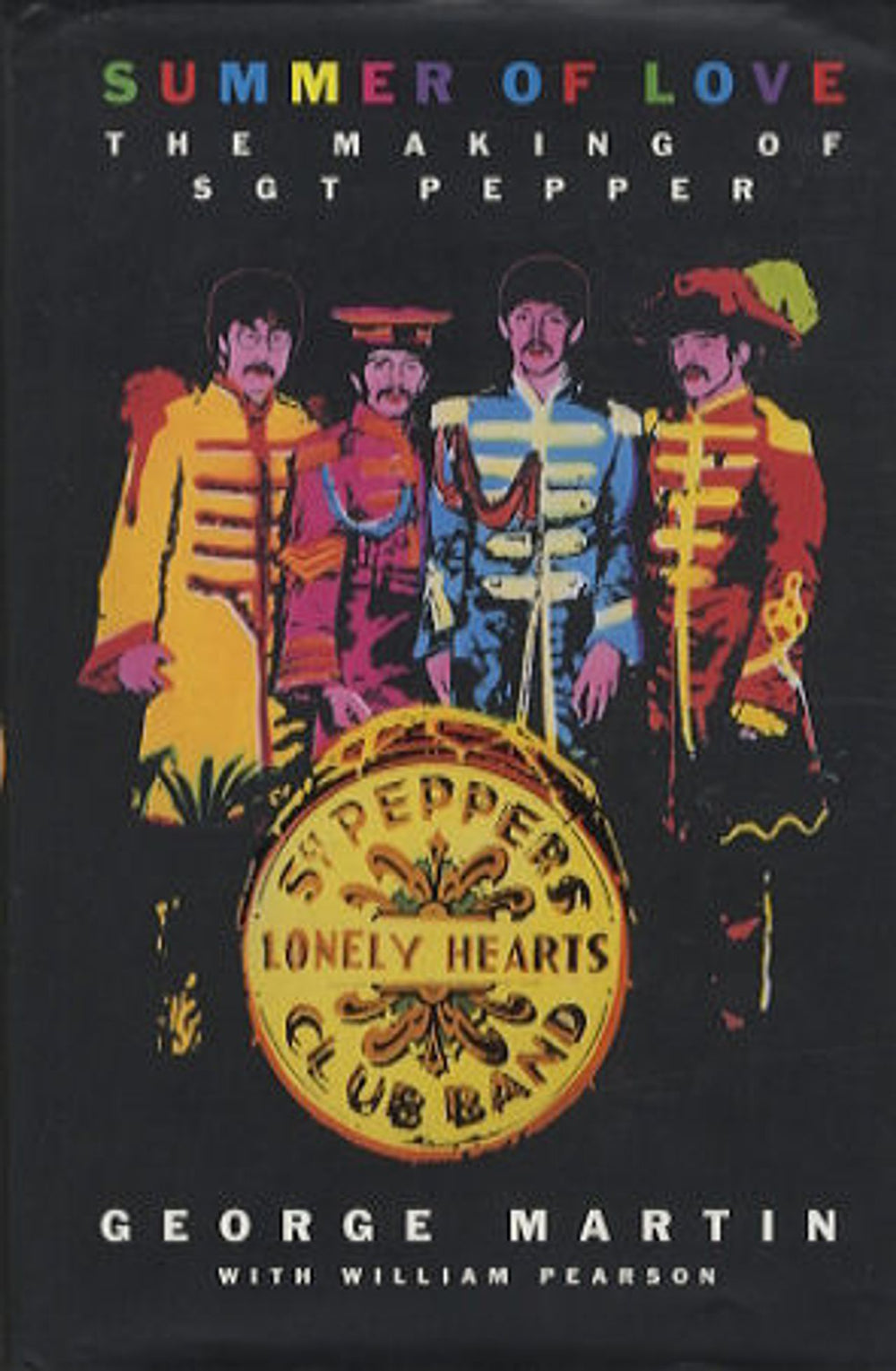 The Beatles Summer Of Love - The Making Of Sgt Pepper UK book 0-333-60398-2