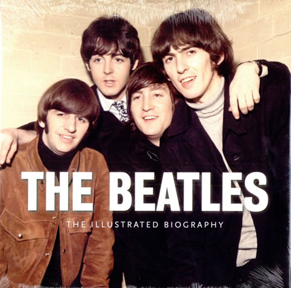 The Beatles The Illustrated Biography US book 9780955829802