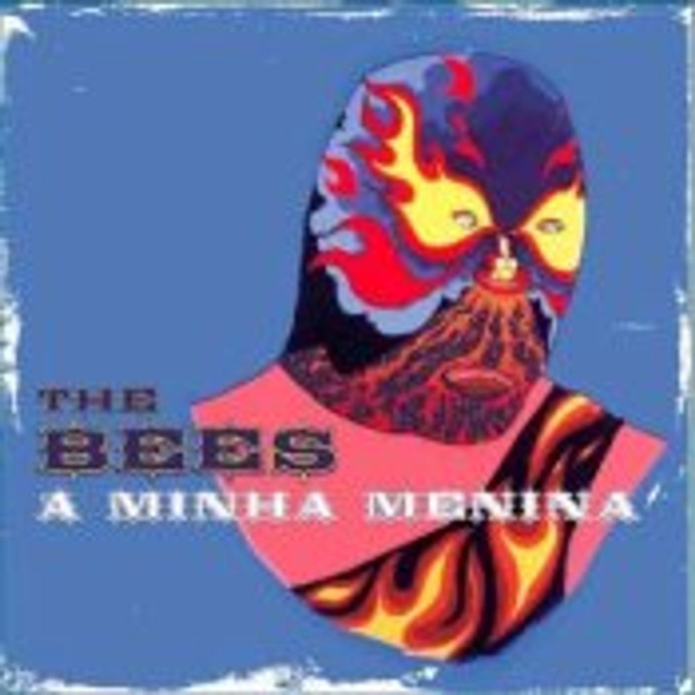 The Bees (00s) A Minha Menina UK CD single (CD5 / 5") BESC5AM215995