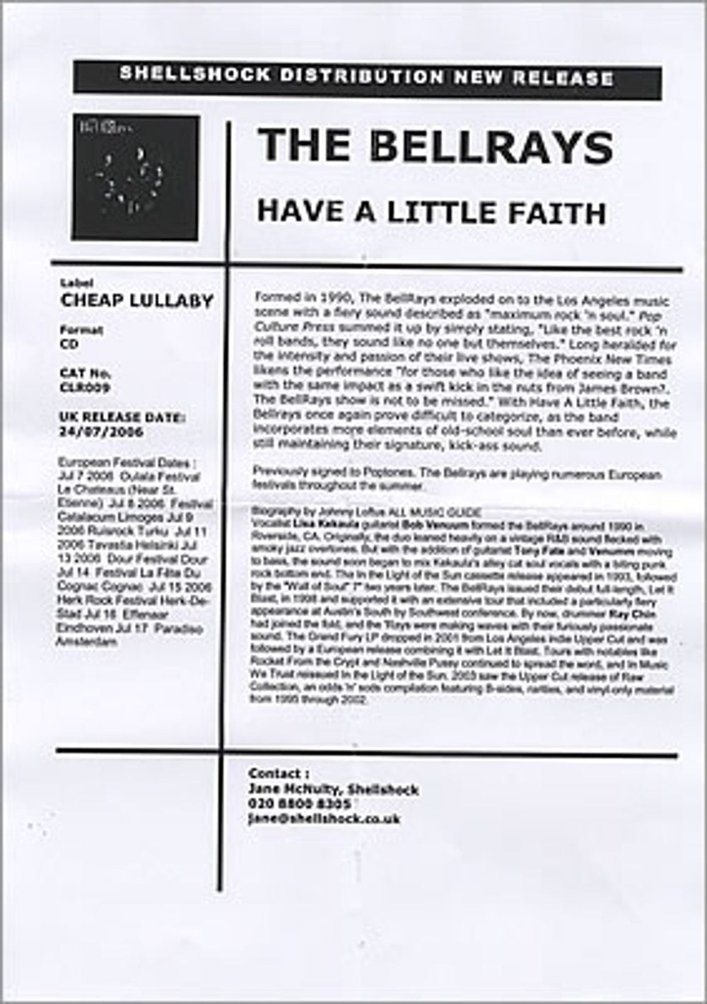 The Bellrays Have A Little Faith UK Promo CD album (CDLP) TBYCDHA386197