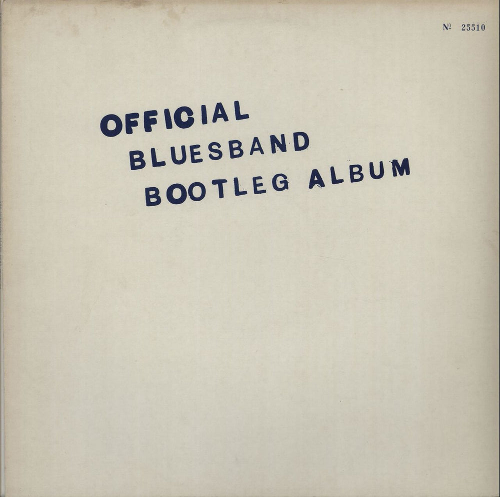 The Blues Band The Official Blues Band Bootleg Album - Numbered - EX UK vinyl LP album (LP record) BBBP101