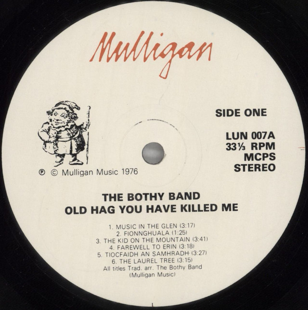 The Bothy Band Old Hag You Have Killed Me Irish vinyl LP album (LP record) BOTLPOL824512