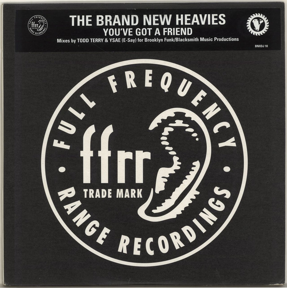 The Brand New Heavies You've Got A Friend UK Promo 12" vinyl single (12 inch record / Maxi-single) BNXDJ10