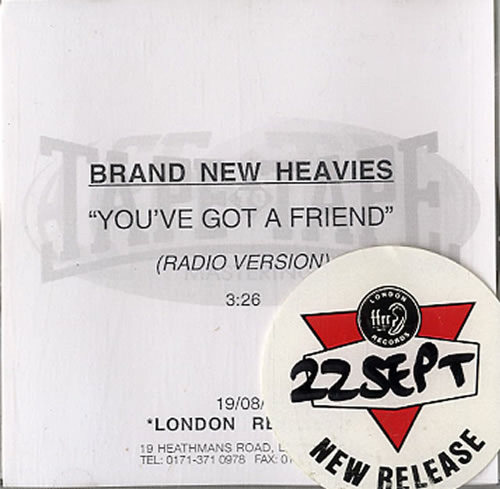 The Brand New Heavies You've Got A Friend UK Promo CD-R acetate CDR