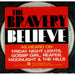 The Bravery Believe US Promo CD single (CD5 / 5") ISLR16794-2