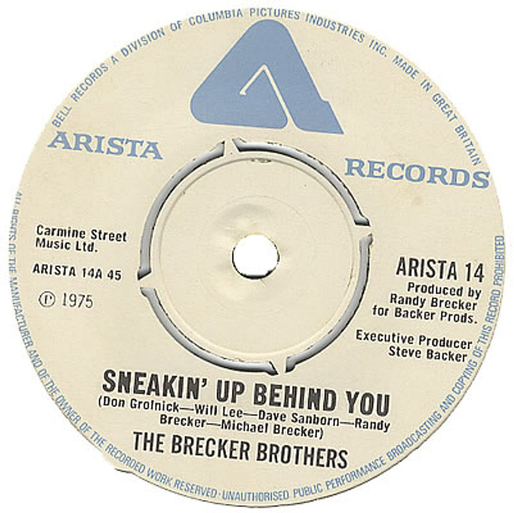 The Brecker Brothers Sneakin' Up Behind You UK 7" vinyl single (7 inch record / 45) ARISTA14