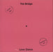 The Bridge Love Dance UK 12" vinyl single (12 inch record / Maxi-single) SV12EXP003