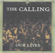 The Calling Our Lives Mexican Promo CD single (CD5 / 5") CDX-2739