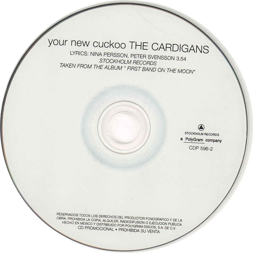 The Cardigans Your New Cuckoo Mexican Promo CD single (CD5 / 5") CDP596-2