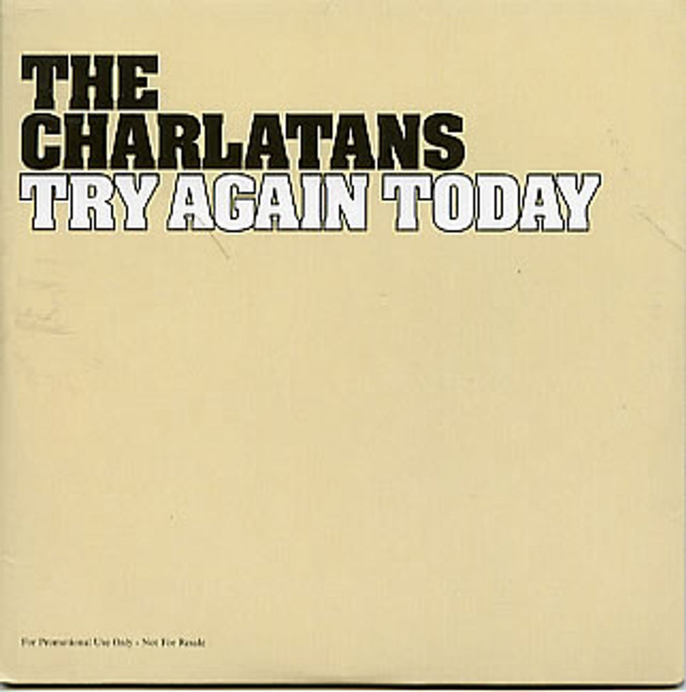 The Charlatans (UK) Try Again Today UK Promo CD single (CD5 / 5") MCSTDJ40370