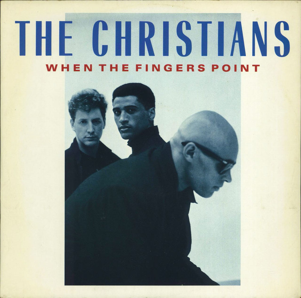 The Christians When The Fingers Point UK 12" vinyl single (12 inch record / Maxi-single) 12IS335