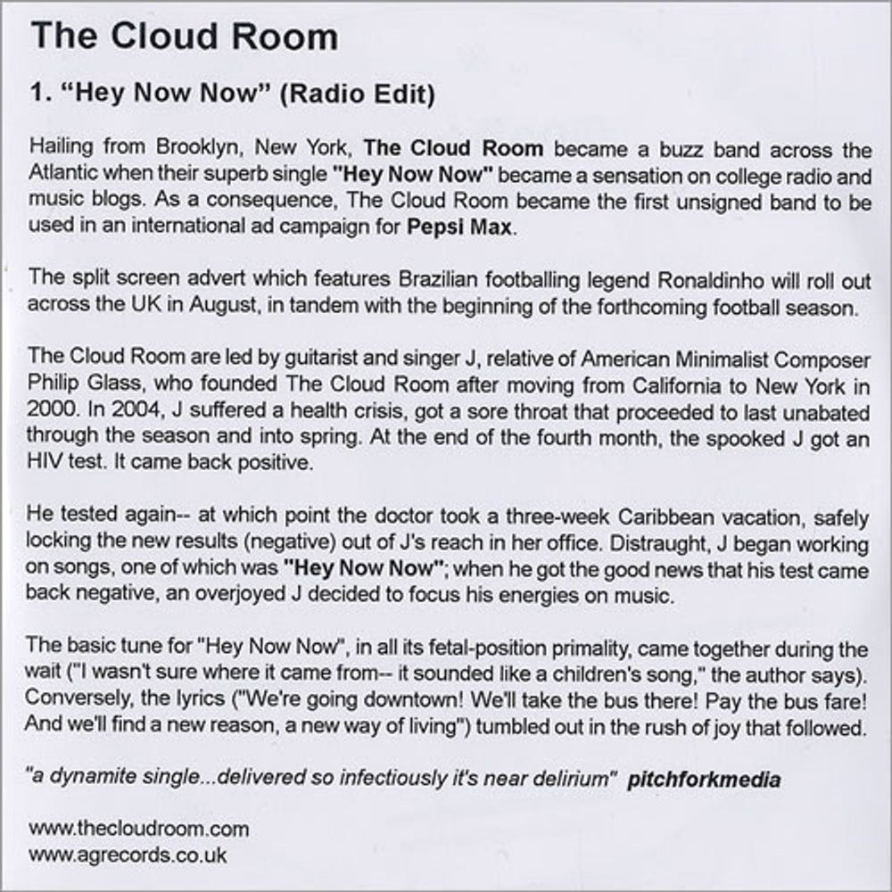 The Cloud Room Hey Now Now UK Promo CD-R acetate CD-R ACETATE