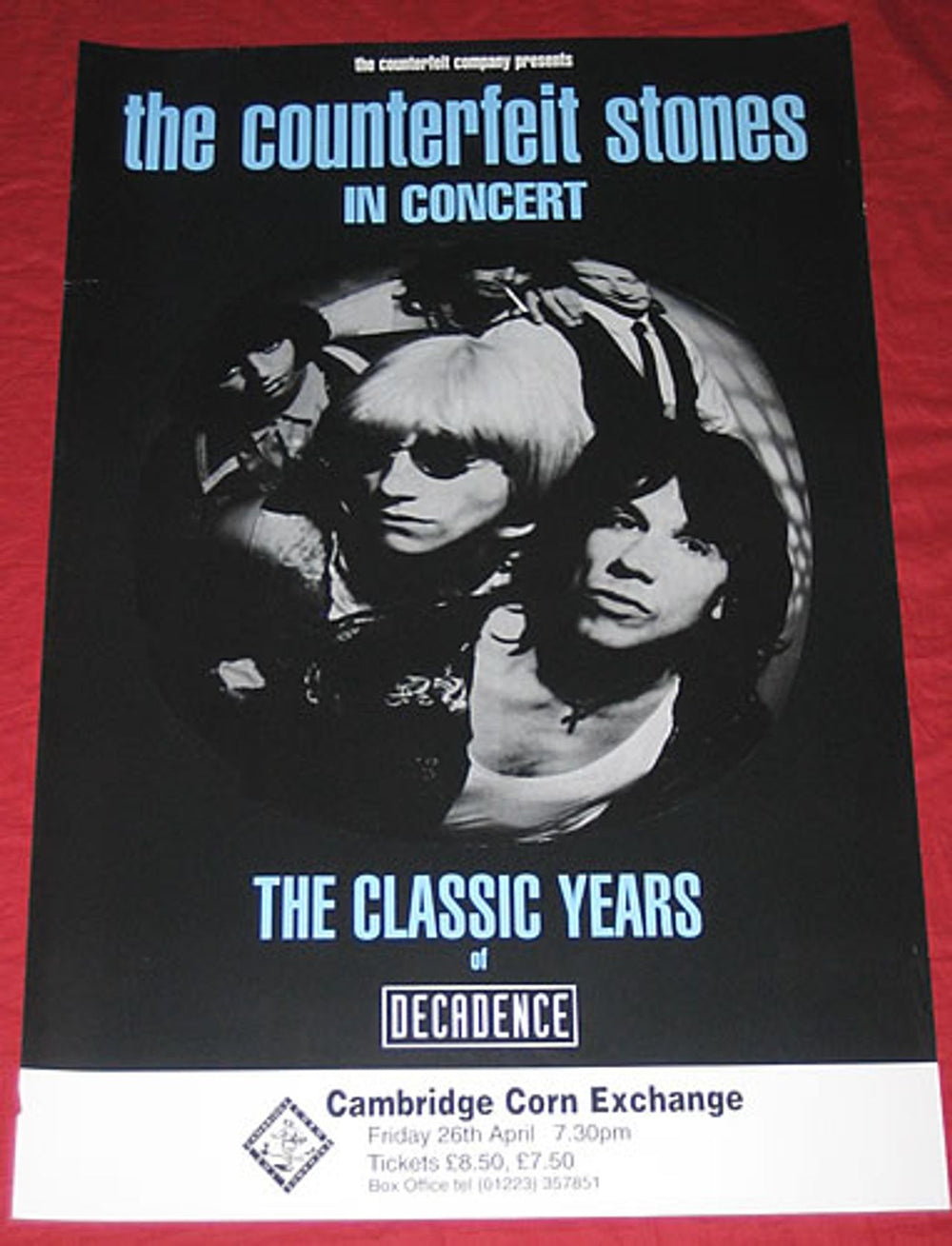 The Counterfeit Stones The Classic Years Of Decadence - 26/04 UK poster GIG POSTER