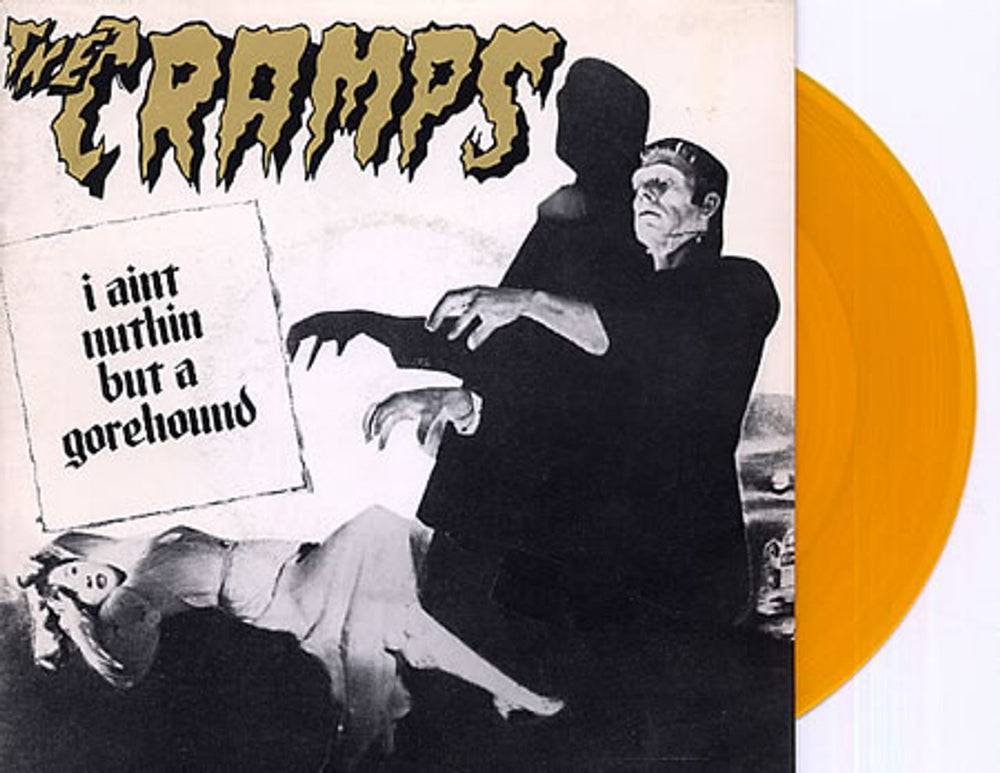 The Cramps I Ain't Nuthin But A Gorehound - orange translucent vinyl French 7" vinyl single (7 inch record / 45) NEW33