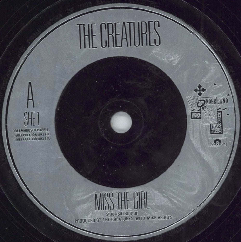 The Creatures (80s) Miss The Girl UK 7" vinyl single (7 inch record / 45) SHE1