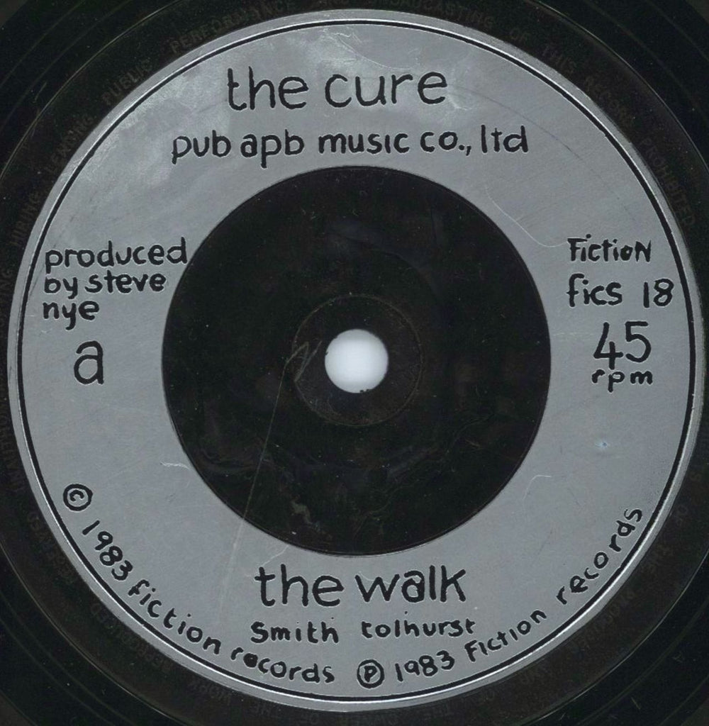 The Cure The Walk - injection label UK 7" vinyl single (7 inch record / 45) FICS18