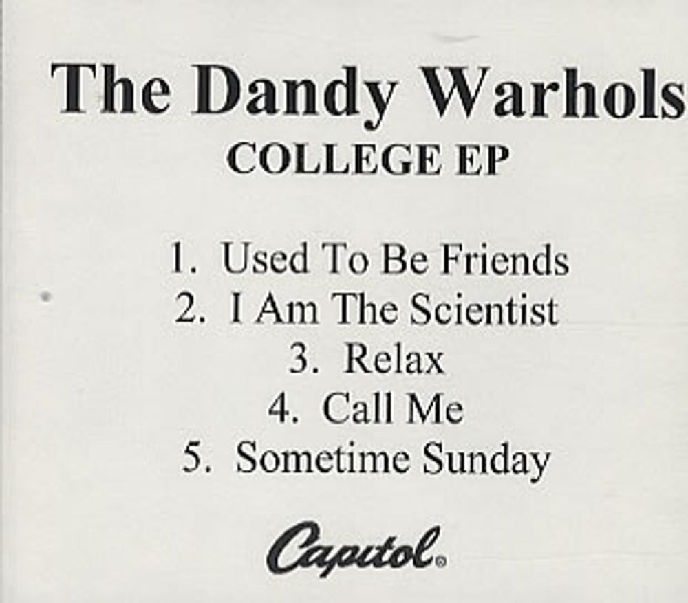 The Dandy Warhols College E.P. US Promo CD-R acetate CD-R ACETATE