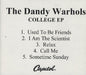 The Dandy Warhols College E.P. US Promo CD-R acetate CD-R ACETATE