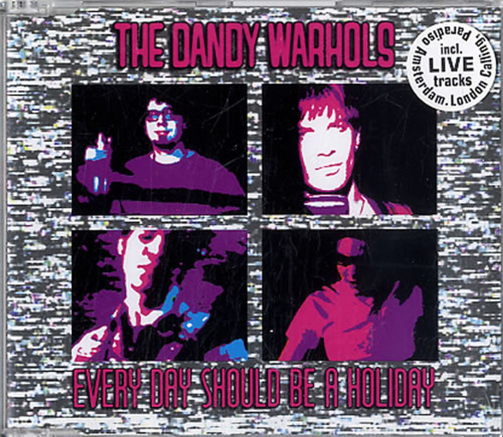 The Dandy Warhols Every Day Should Be A Holiday Dutch CD single (CD5 / 5") 8854692