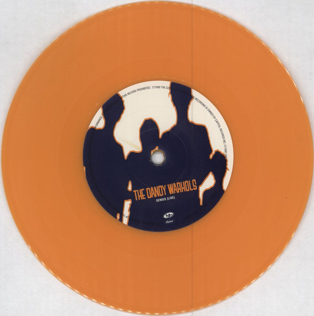 The Dandy Warhols Not If You Were The Last Junkie On Earth - Orange Vinyl UK 7" vinyl single (7 inch record / 45) TDW07NO248608