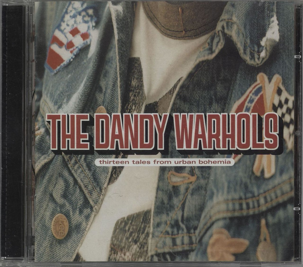 The Dandy Warhols Thirteen Tales From Urban Bohemia UK CD album (CDLP) CDP724385778728