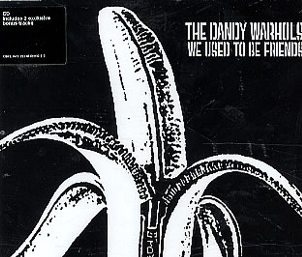 The Dandy Warhols We Used To Be Friends UK CD single (CD5 / 5") CDCL843