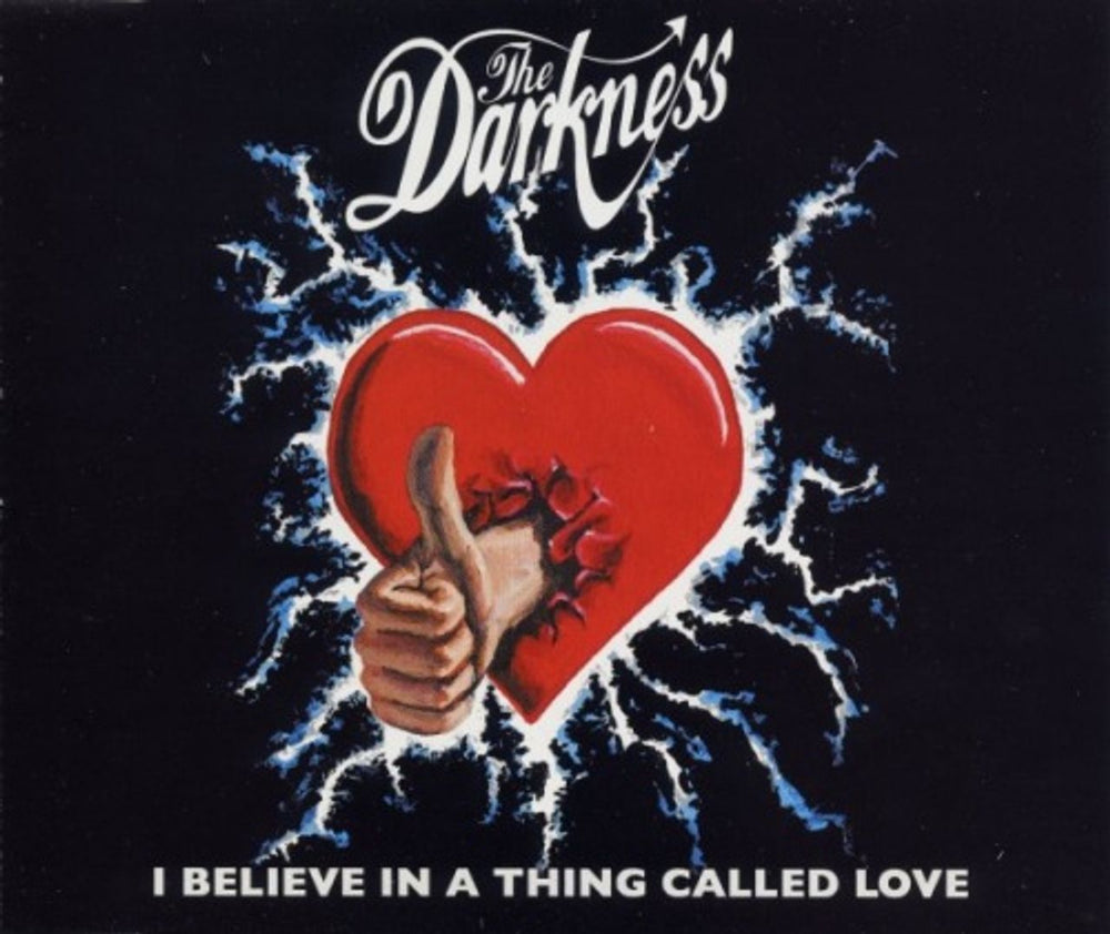 The Darkness I Believe In A Thing Called Love UK CD single (CD5 / 5") DARK01CD