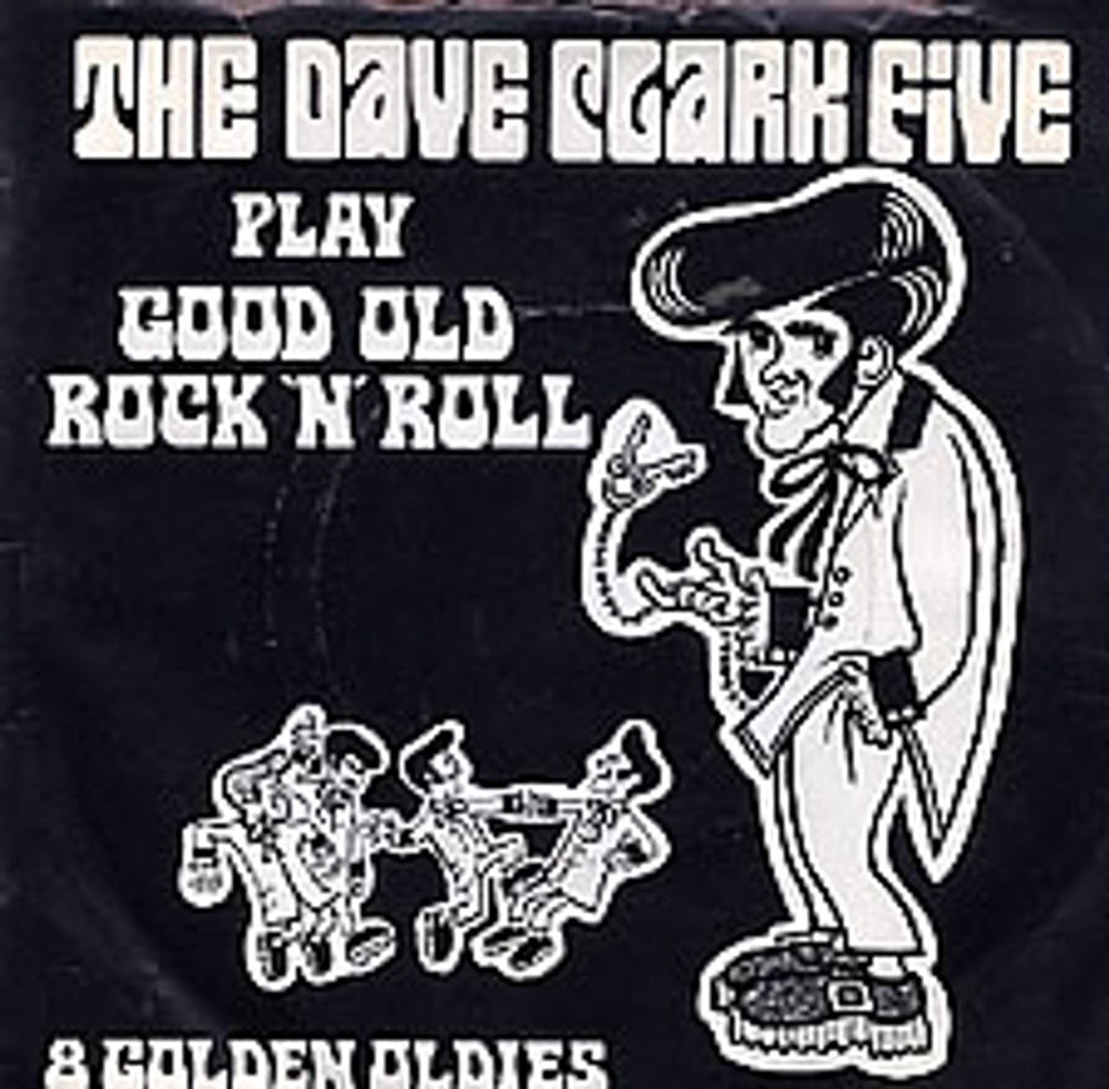 The Dave Clark Five Play Good Old Rock N Roll - solid - p/s UK 7" vinyl single (7 inch record / 45) DB8638