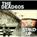 The Dead 60's Stand Up UK 7" vinyl single (7 inch record / 45) DLT2067