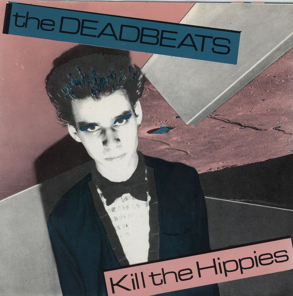 The Deadbeats Kill The Hippies - Black Vinyl US 7" vinyl single (7 inch record / 45) IQ-29