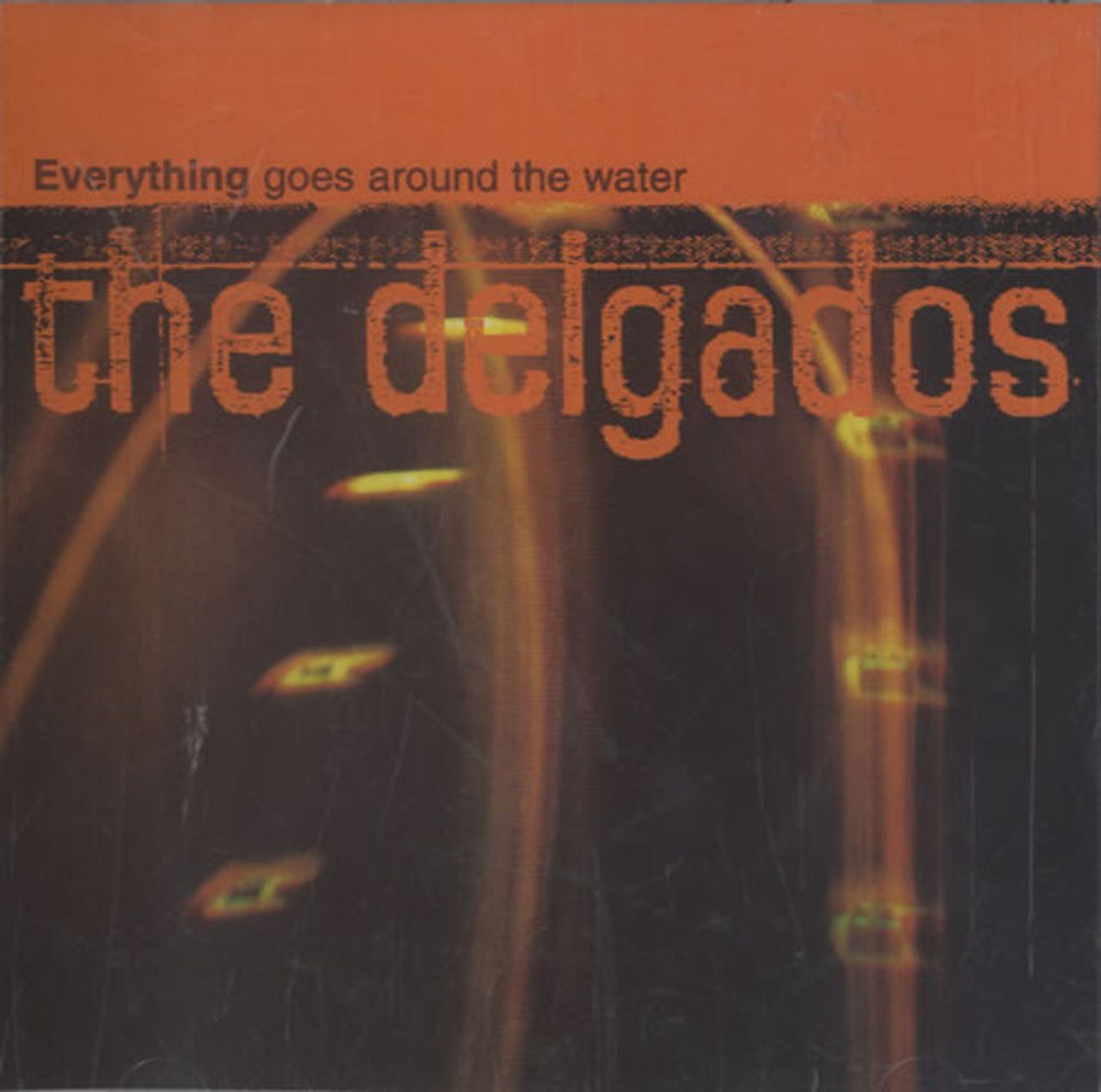 The Delgados Everything Goes Around The Water UK CD single (CD5 / 5") CHEM022CD