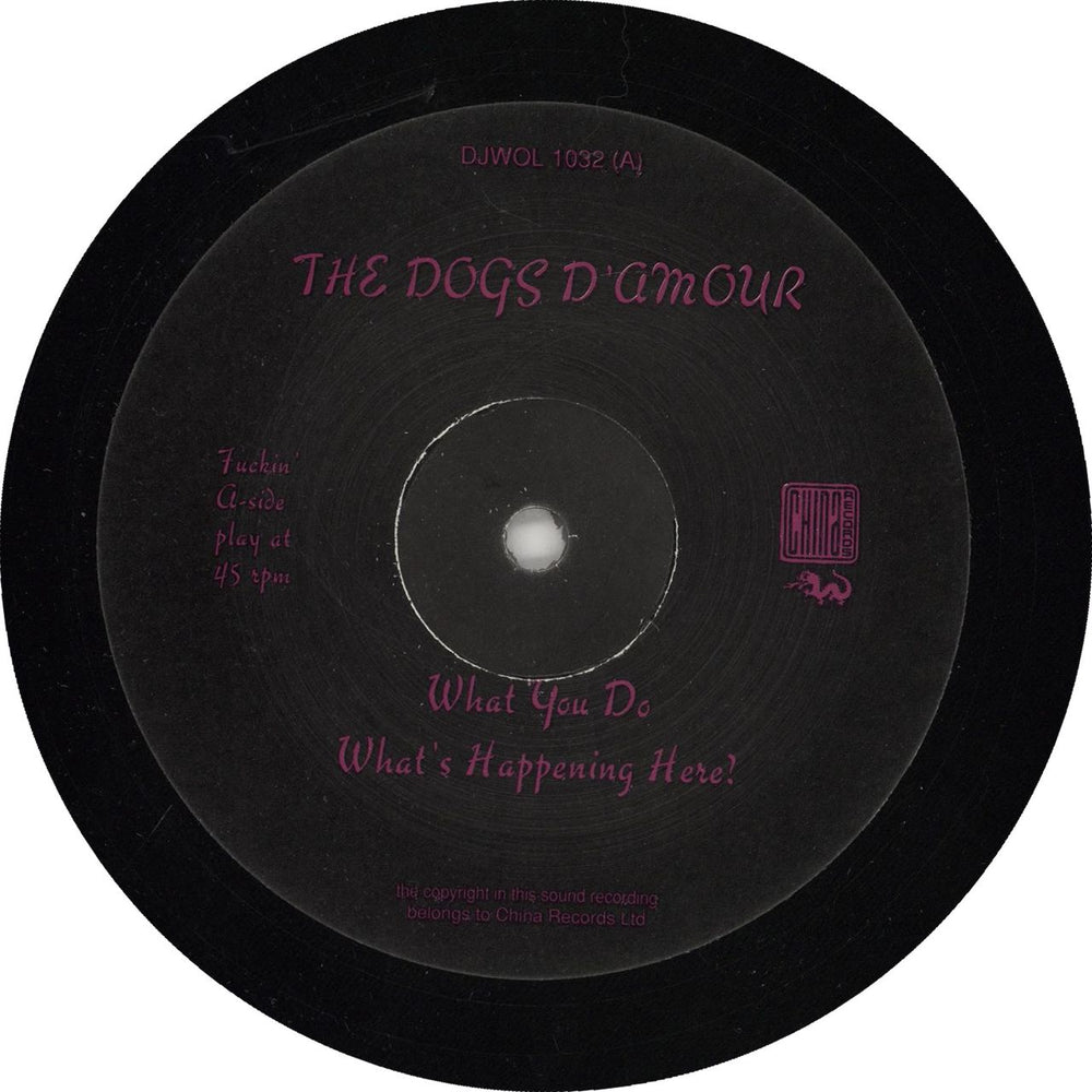 The Dogs D'Amour What You Do UK Promo 12" vinyl single (12 inch record / Maxi-single) DJWOL1032