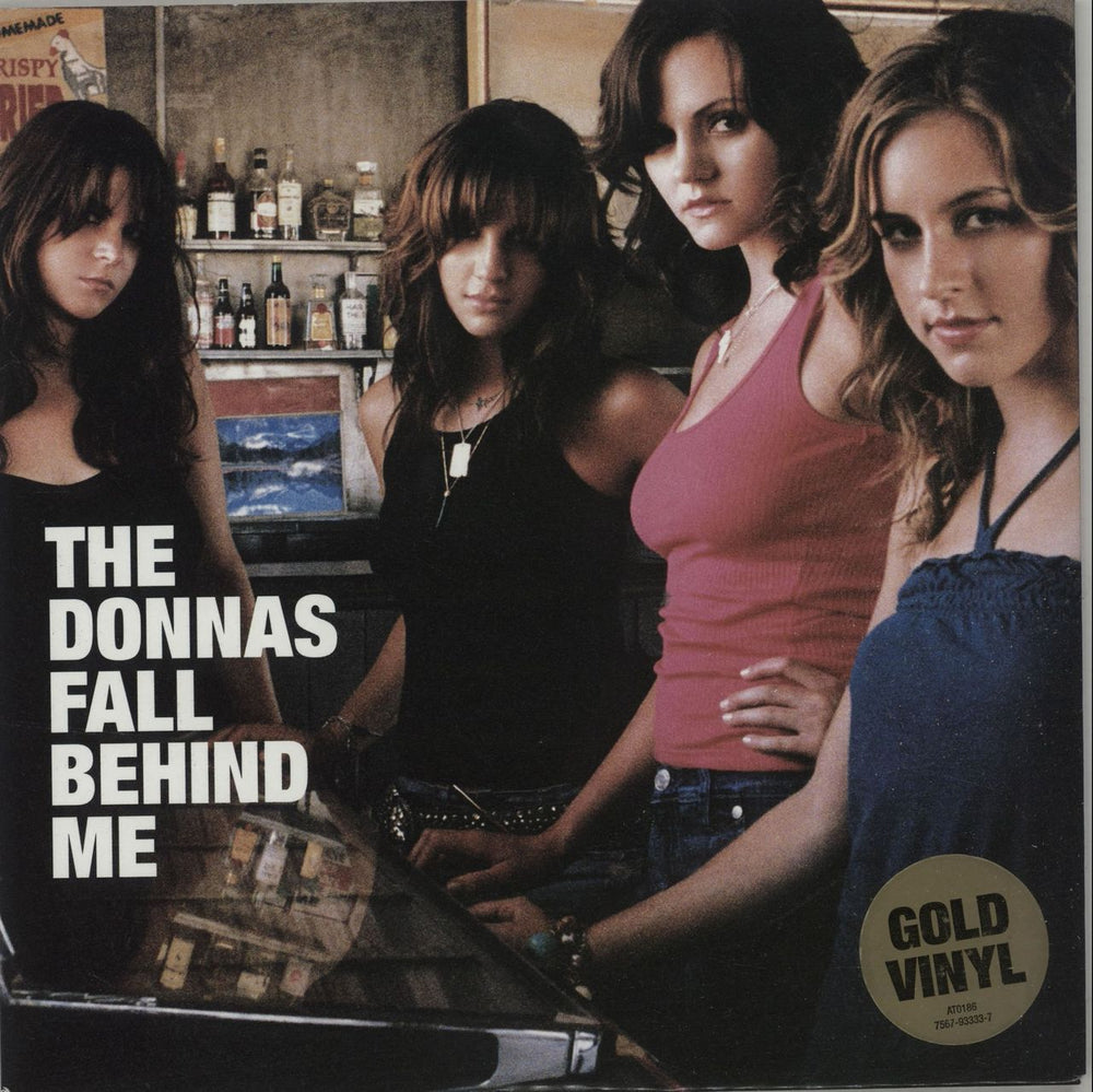 The Donnas Fall Behind Me UK 7" vinyl single (7 inch record / 45) AT0186