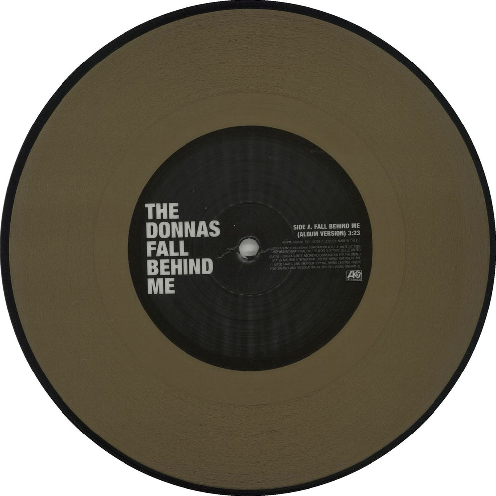 The Donnas Fall Behind Me UK 7" vinyl single (7 inch record / 45) T/D07FA304756