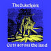 The Duke Spirit Cuts Across The Land UK 2-CD single set (Double CD single) 9873985/986