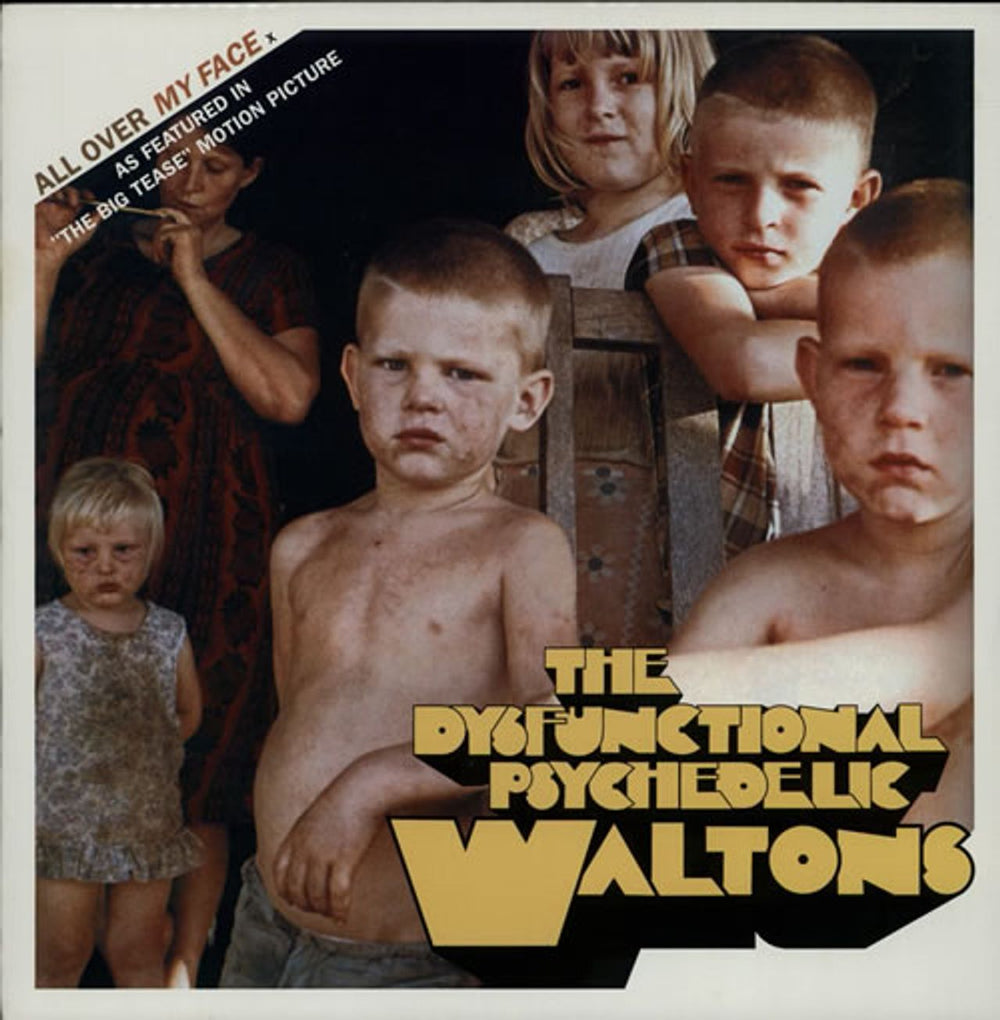 The Dysfunctional Psychedelic Waltons All Over My Face UK Promo 12" vinyl single (12 inch record / Maxi-single) VUSTDJ160