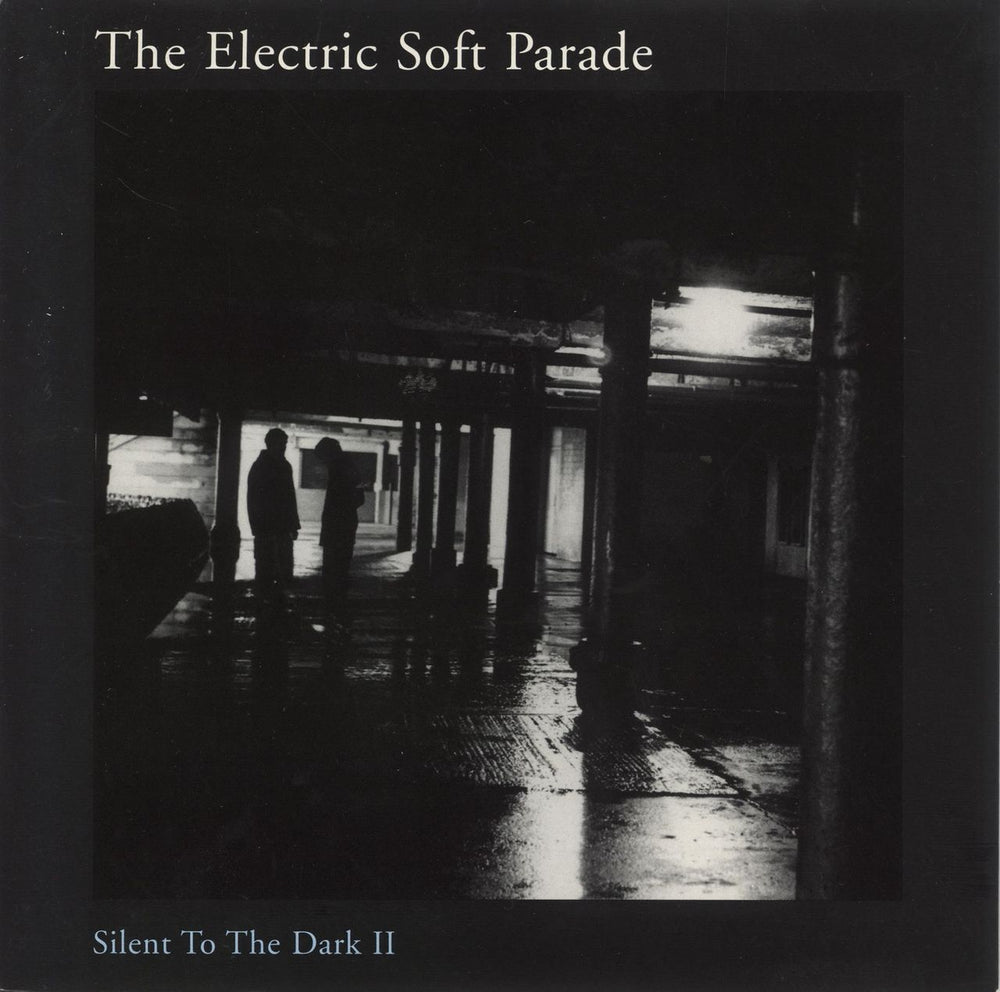 The Electric Soft Parade Silent To The Dark II UK 7" vinyl single (7 inch record / 45) DB008SP7