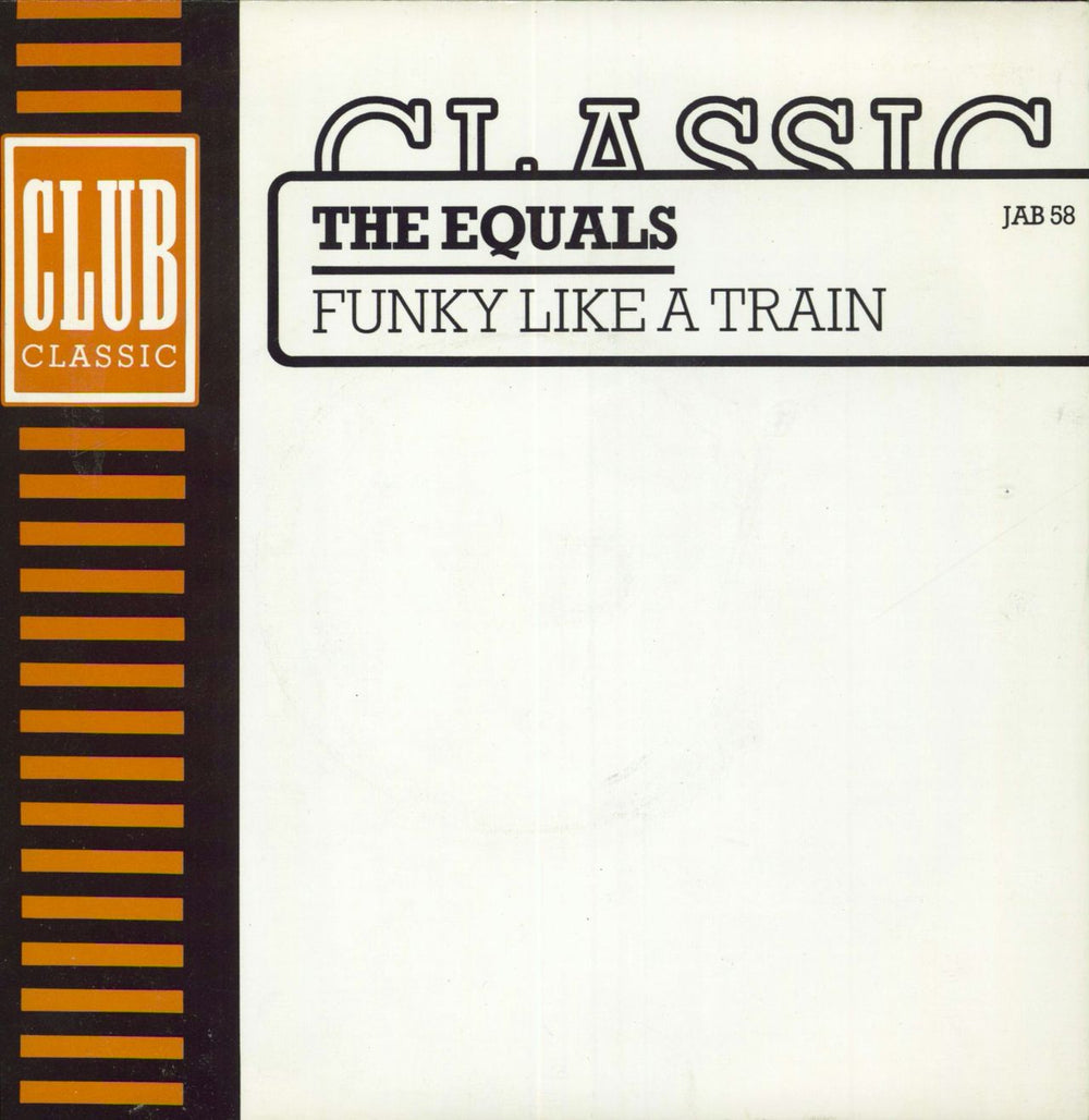 The Equals Funky Like A Train UK 7" vinyl single (7 inch record / 45) JAB58