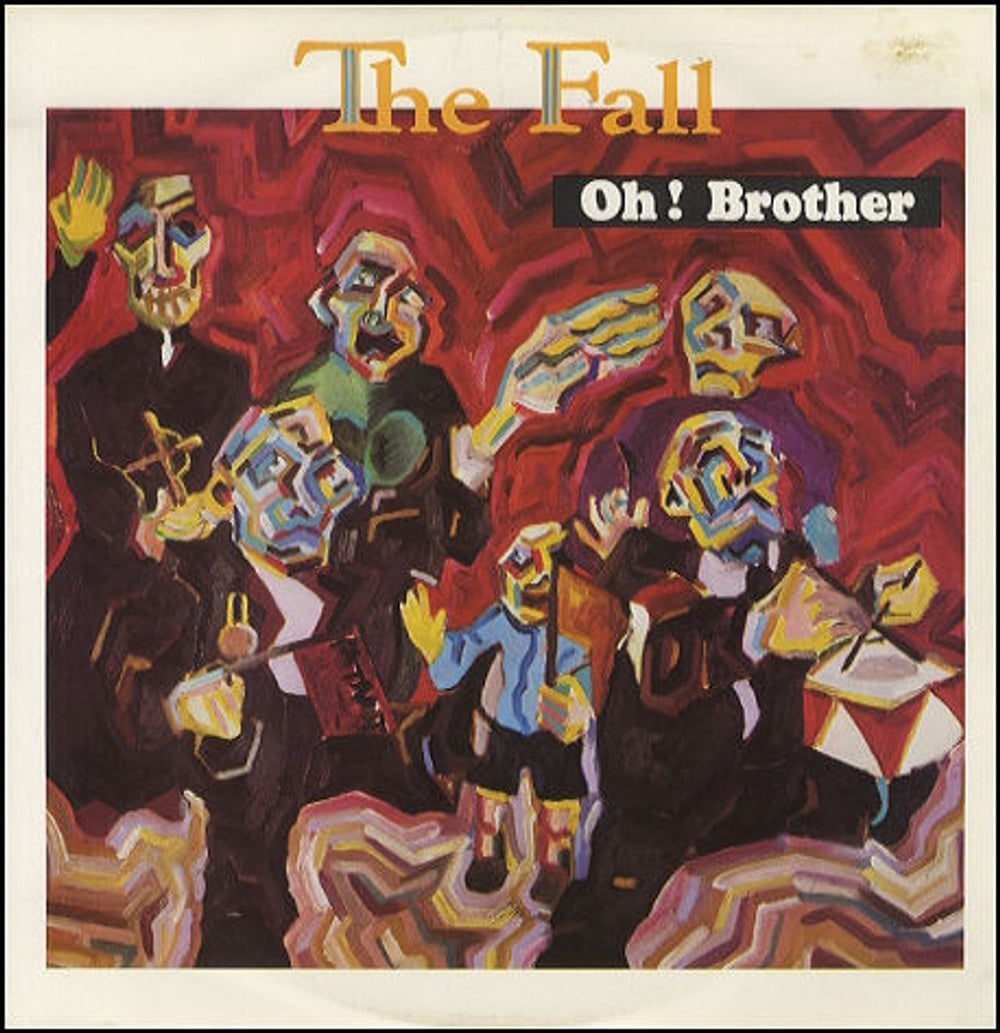 The Fall Oh! Brother UK 12" vinyl single (12 inch record / Maxi-single) BEG110T