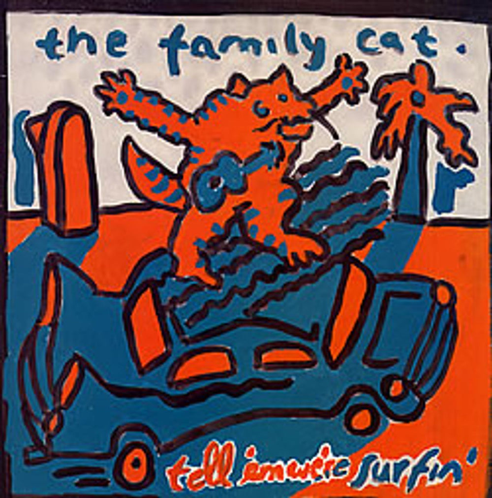 The Family Cat Tell 'Em We're Surfin' + Insert UK vinyl LP album (LP record) BGRLMLP01