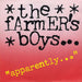 The Farmers Boys Apparently... UK 7" vinyl single (7 inch record / 45) FAB1