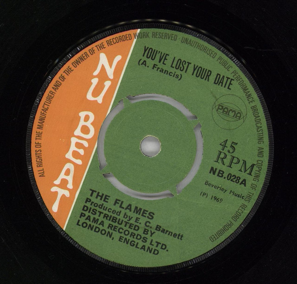 The Flames (Jamaican) You've Lost Your Date UK 7" vinyl single (7 inch record / 45) NB028