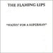 The Flaming Lips Waitin'd For A Superman US Promo CD single (CD5 / 5") 13LIPS70