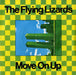 The Flying Lizards Move On Up UK 7" vinyl single (7 inch record / 45) VS381