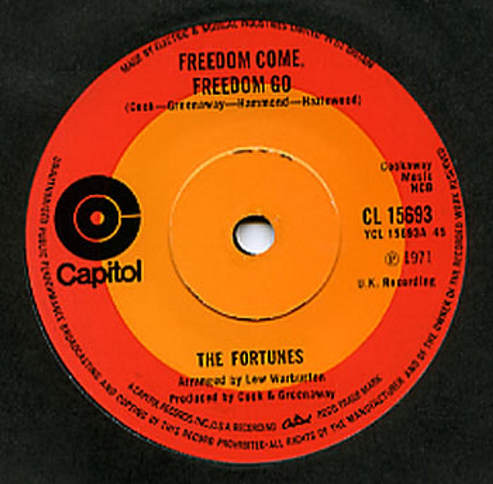 The Fortunes Freedom Come, Freedom Go UK 7" vinyl single (7 inch record / 45) CL15693