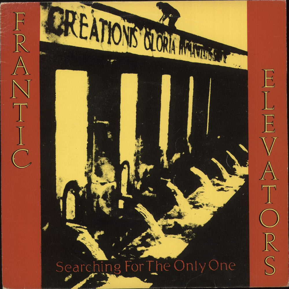 The Frantic Elevators Searching For The Only One UK 7" vinyl single (7 inch record / 45) CRAK1