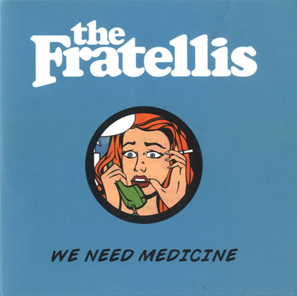 The Fratellis We Need Medicine UK Promo CD-R acetate CD-R