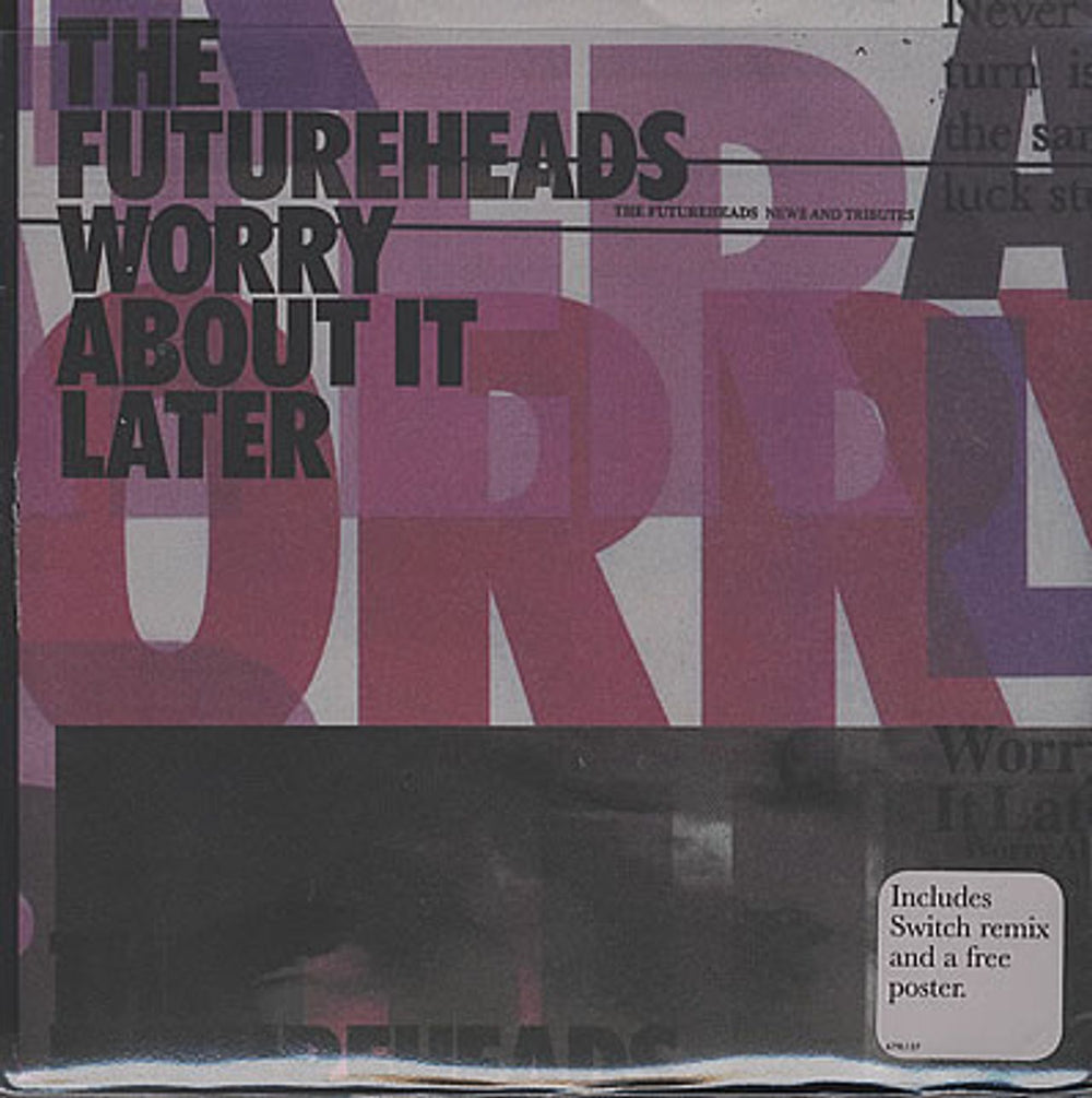 The Futureheads Worry About It Later UK 7" vinyl single (7 inch record / 45) 679L137