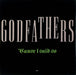 The Godfathers 'Cause I Said So UK 7" vinyl single (7 inch record / 45) GFT2