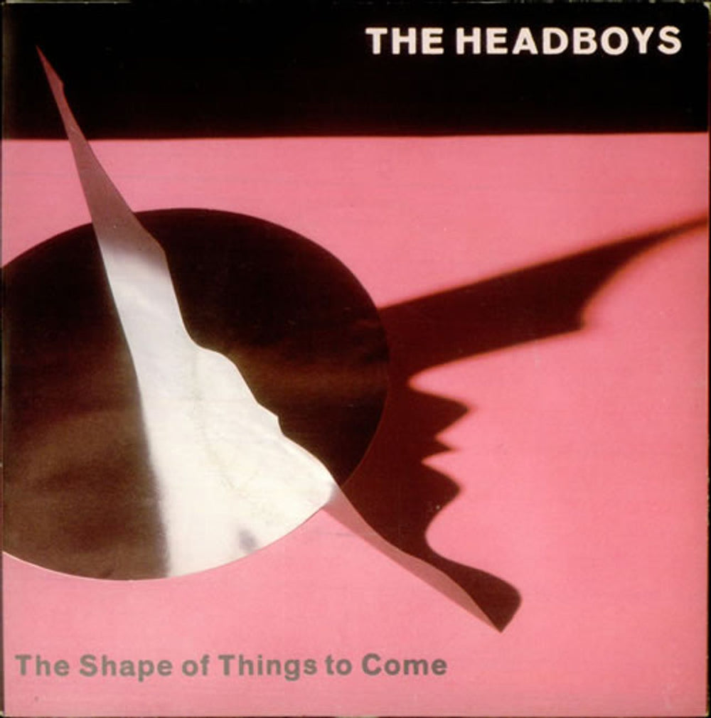 The Headboys The Shape Of Things To Come UK 7" vinyl single (7 inch record / 45) RSO40